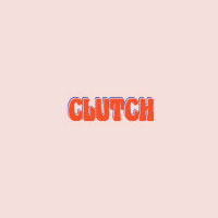 CLUTCH Big & Little Bundle Only For $69 Clutch Glue