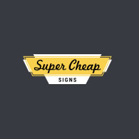 Super Cheap Signs