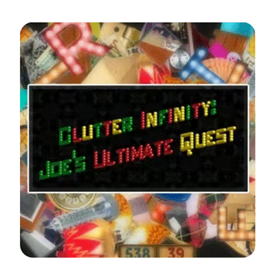 Clutter Infinity: Joeâ€™s Ultimate Quest