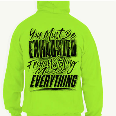 Exhausted - Hi-Vis Hoodie