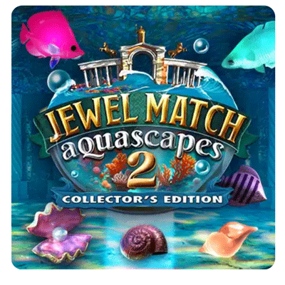 Jewel Match Aquascapes 2 Collectorâ€™s Edition